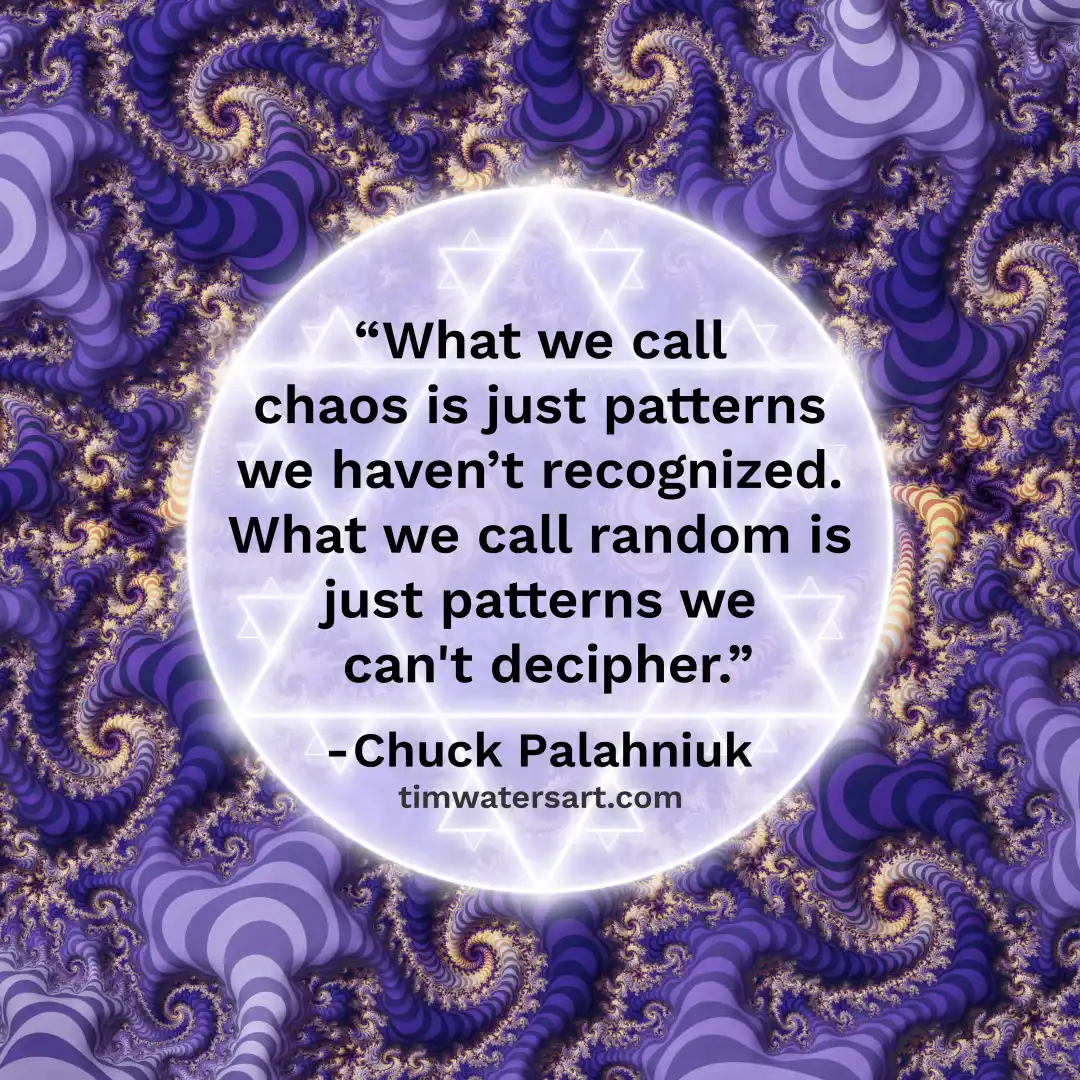 Fractal quote by chuck-palahniuk - Art by Tim Waters