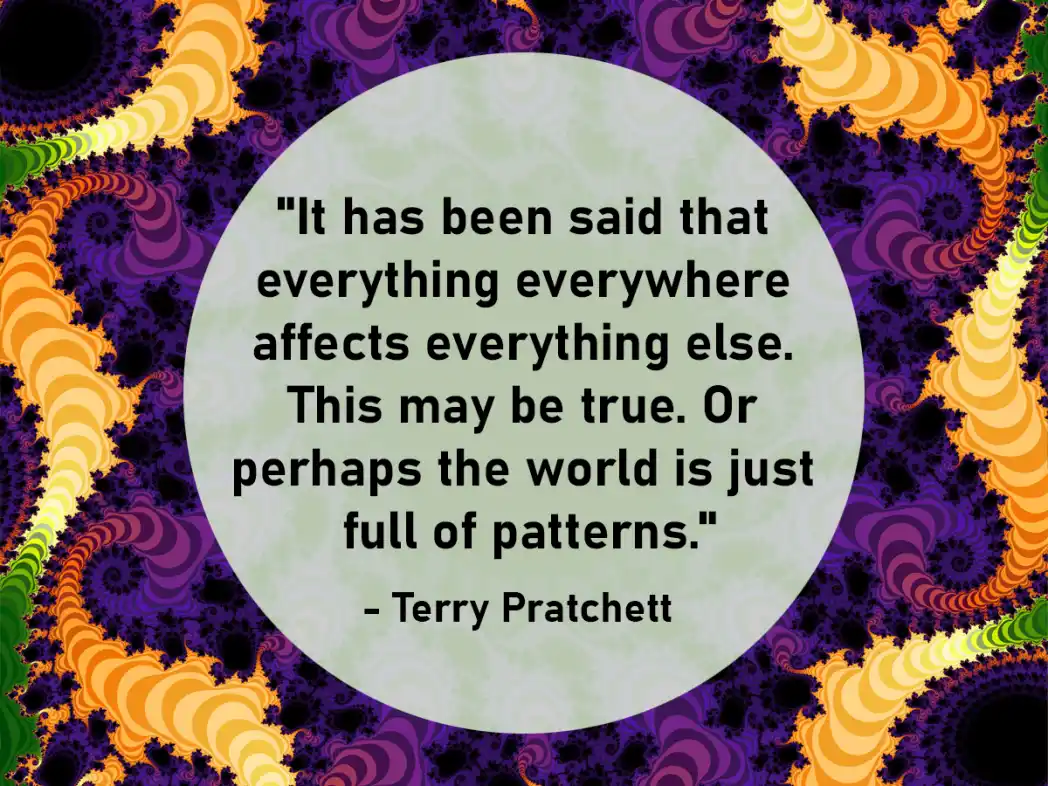 Fractal quote by Terry Pratchett - Art by Tim Waters