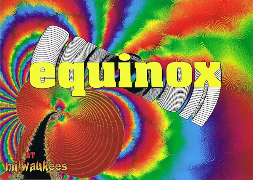 90s fractal rave flyer - Equinox at Milwaukees, Bedford. 8th april 1995, 16th April 1995, 23rd April 1995, 30th April 1995. Fun house promotions. (Back)